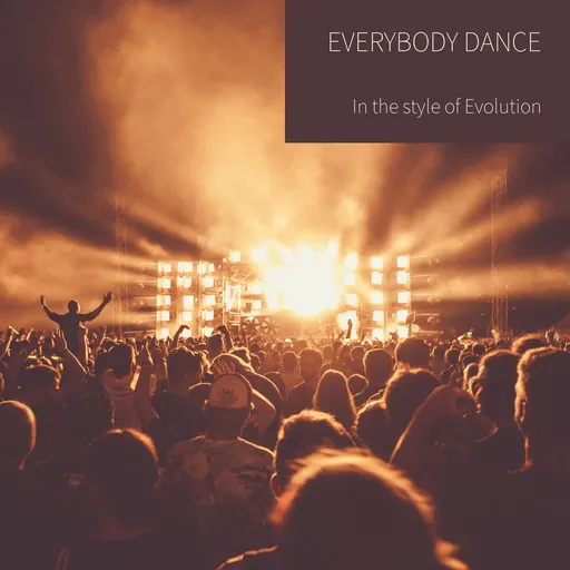 Karaoke Everybody Dance von Evolution — mit Songtext mitsingen auf Singa