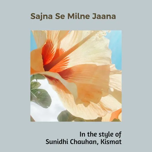 Karaoke Sajna Se Milne Jaana by Kismat, Sunidhi Chauhan — sing along with lyrics on Singa