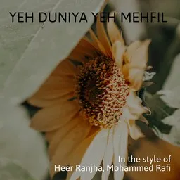 Omslagsbild för Yeh Duniya Yeh Mehfil - Heer Ranjha,Mohammed Rafi karaokeversion