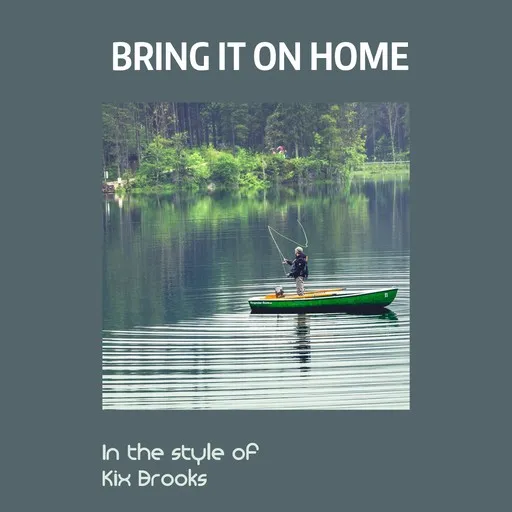 Karaoke Bring It On Home by Kix Brooks — sing along with lyrics on Singa