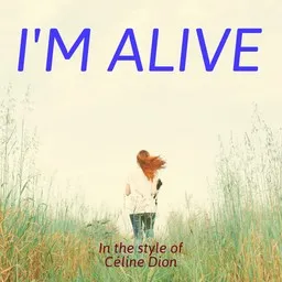 Karaokekappaleen I'm Alive - Céline Dion kansikuva