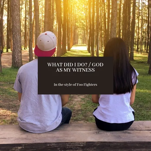 Karaoke What Did I Do? / God as My Witness by Foo Fighters — sing along with lyrics on Singa