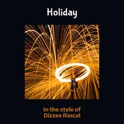 Cover art for Holiday - Dizzee Rascal karaoke version