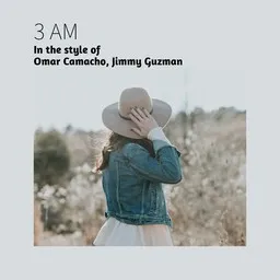 Cover art for 3 AM - Jimmy Guzman,Omar Camacho karaoke version