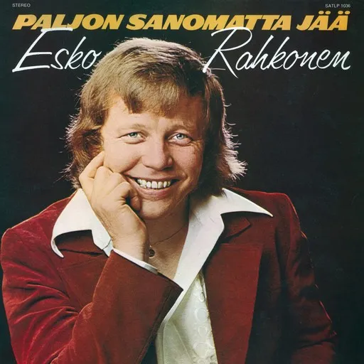 Karaoke Paljon Sanomatta Jää by Esko Rahkonen — sing along with lyrics on Singa