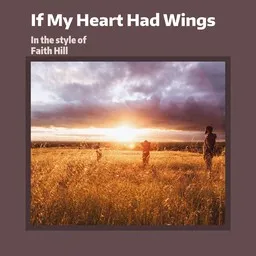 Karaokekappaleen If My Heart Had Wings - Faith Hill kansikuva