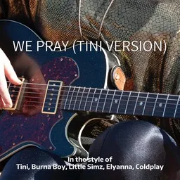 Cover art for We Pray (Tini Version) - Burna Boy,Coldplay,Elyanna,Little Simz,Tini karaoke version