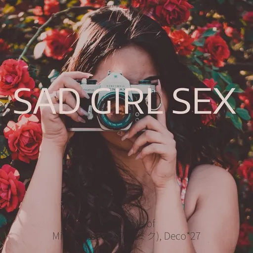 Sad Girl Sex - Karaoke