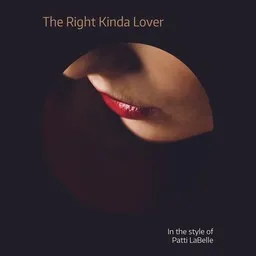 Karaokekappaleen The Right Kinda Lover - Patti LaBelle kansikuva