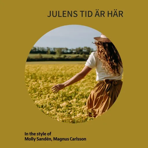 Karaoke Julens tid är här by Magnus Carlsson, Molly Sandén — sing along with lyrics on Singa