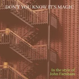 Cover art for Don't You Know It's Magic - John Farnham karaoke version