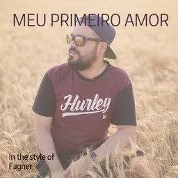 Titelbild für Meu Primeiro Amor - Fagner Karaoke-Version