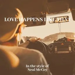 Cover art for Love Happens Like That - Neal McCoy karaoke version