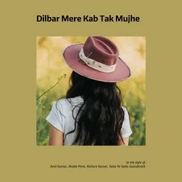 Cover art for Dilbar Mere Kab Tak Mujhe - Amit Kumar,Anette Pinto,Kishore Kumar,Satte Pe Satta Soundtrack karaoke version