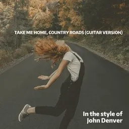 Cover art for Take Me Home, Country Roads (Guitar Version) - John Denver karaoke version