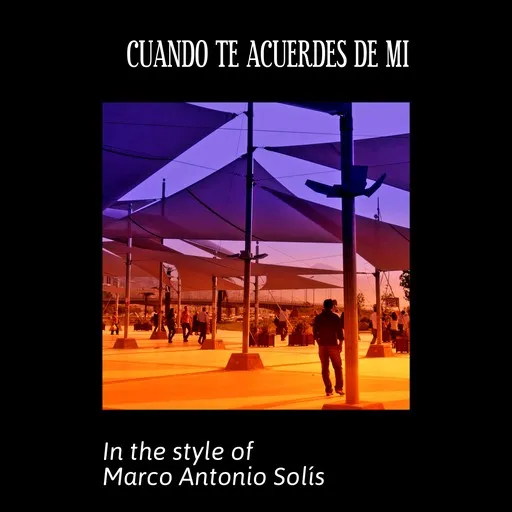 Karaoke Cuando Te Acuerdes De Mi von Marco Antonio Solís — mit Songtext mitsingen auf Singa