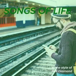 Cover art for Songs of Life - Neil Diamond karaoke version