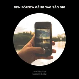 Cover art for Den Första Gång Jag Såg Dig - Sissel Kyrkjebø karaoke version