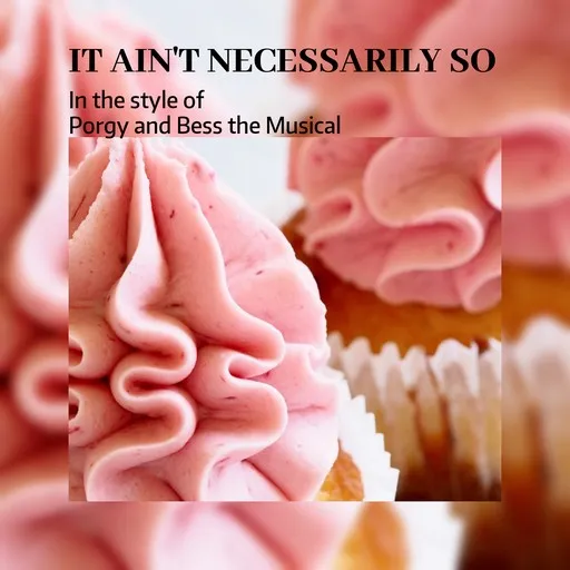 It Ain't Necessarily So - Karaoke