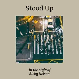 Titelbild für Stood Up - Ricky Nelson Karaoke-Version