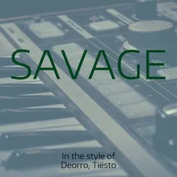 Omslagsbild för Savage - Deorro,Tiësto karaokeversion