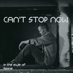Cover art for Can't Stop Now - Keane karaoke version