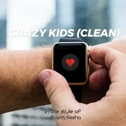 Omslagsbild för Crazy Kids (clean) - Kesha,will.i.am karaokeversion