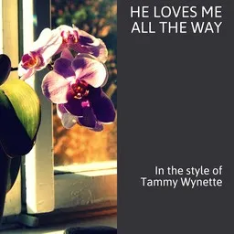 Karaokekappaleen He Loves Me All the Way - Tammy Wynette kansikuva
