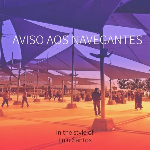 Karaoke Aviso Aos Navegantes von Lulu Santos — mit Songtext mitsingen auf Singa