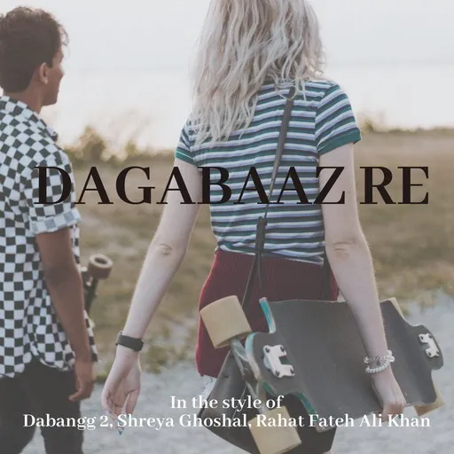 Dagabaaz Re - Karaoke