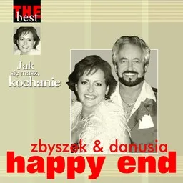 Cover art for Jak się masz, kochanie - Danuta Happy End,Zbyszek karaoke version