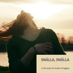 Karaokekappaleen Snälla, Snälla - Caroline af Ugglas kansikuva