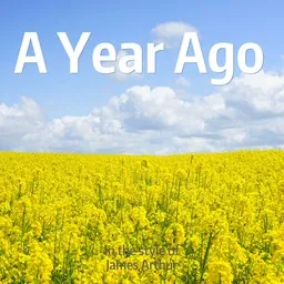Omslagsbild för A Year Ago - James Arthur karaokeversion