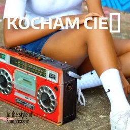 Cover art for Nieodwołalnie kocham Cię - Sumptuastic karaoke version