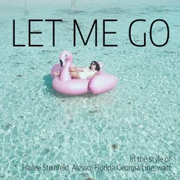 Karaokekappaleen Let Me Go - Alesso,Florida Georgia Line,Hailee Steinfeld,watt kansikuva
