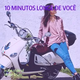 Cover art for 10 Minutos Longe De Você - Victor & Leo karaoke version