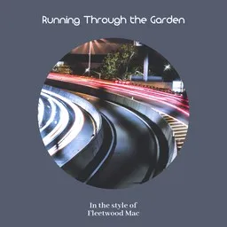 Cover art for Running Through the Garden - Fleetwood Mac karaoke version