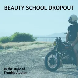 Titelbild für Beauty School Dropout - Frankie Avalon,Grease Soundtrack Karaoke-Version