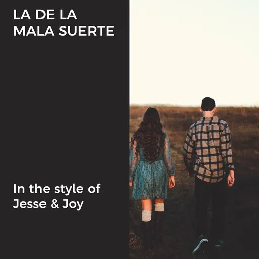 La De La Mala Suerte - Karaoke