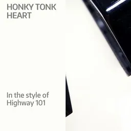 Cover art for Honky Tonk Heart - Highway 101 karaoke version