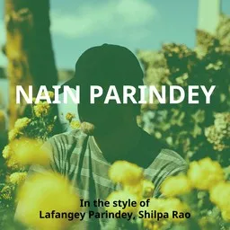 Titelbild für Nain Parindey - Lafangey Parindey,Shilpa Rao Karaoke-Version