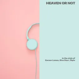Karaokekappaleen Heaven or Not - Diplo,Kareen Lomax,Riva Starr kansikuva