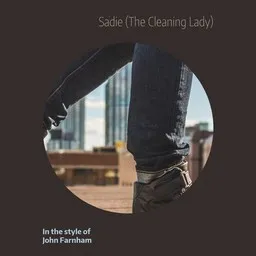 Cover art for Sadie (The Cleaning Lady) - John Farnham karaoke version