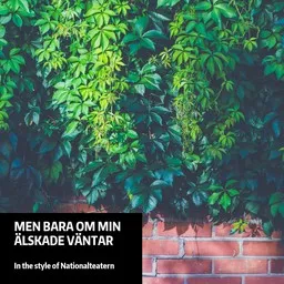 Titelbild für Men bara om min älskade väntar - Nationalteatern Karaoke-Version