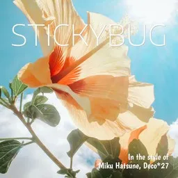 Cover art for Stickybug - Deco*27,Miku Hatsune karaoke version