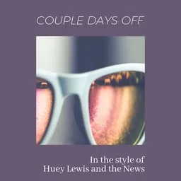 Karaokekappaleen Couple Days Off - Huey Lewis and the News kansikuva
