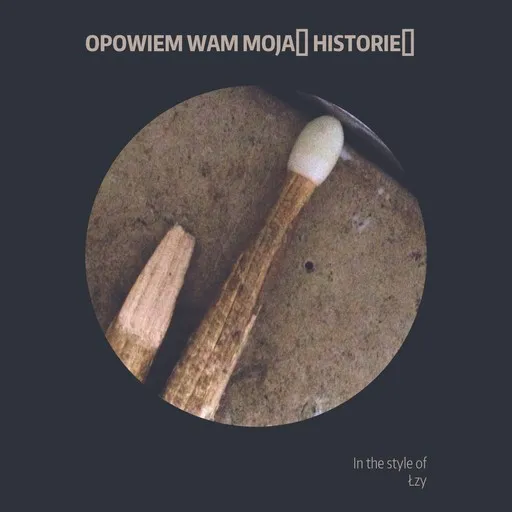 Karaoke Opowiem Wam Moją Historię av Łzy — sjung med på texten på Singa