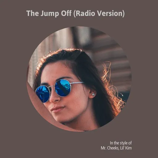 Karaoke The Jump Off (Radio Version) von Lil' Kim, Mr. Cheeks — mit Songtext mitsingen auf Singa