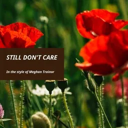 Cover art for Still Don't Care - Meghan Trainor karaoke version