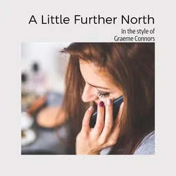 Titelbild für A Little Further North - Graeme Connors Karaoke-Version
